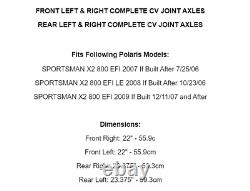 Front Rear Left Right Axles for Polaris Sportsman X2 800 EFI 2007-2009